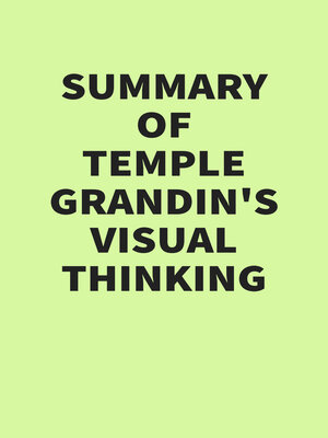 cover image of Summary of Temple Grandin's Visual Thinking